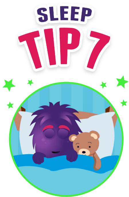 Sleep tip 7